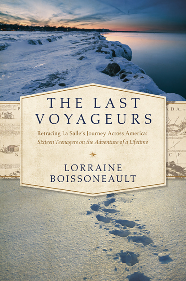 The Last Voyageurs 01 The Last Voyageurs Boissoneault Lorraine