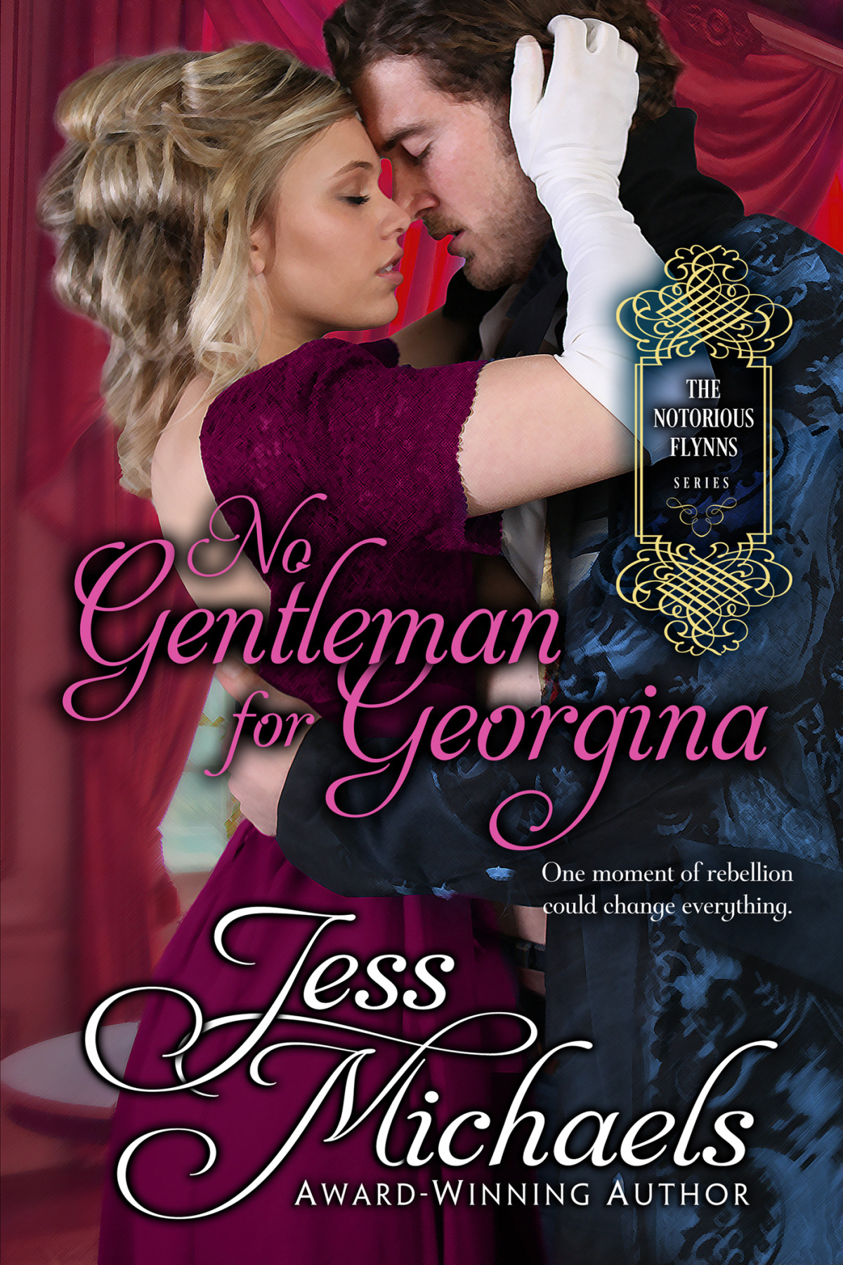The Notorious Flynns 04 No Gentleman For Georgina Michaels
