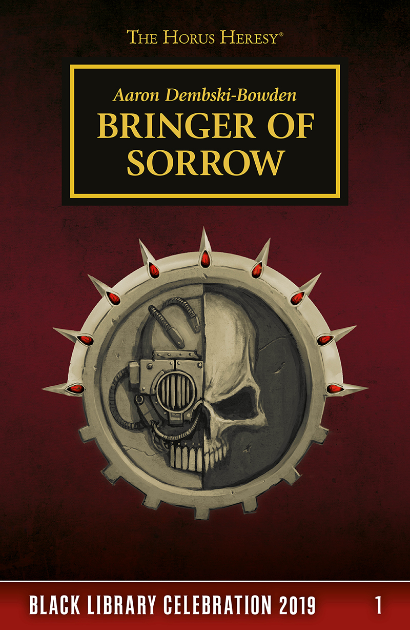Black Library Celebration 2019 01 Bringer Of Sorrow Dembskibowden