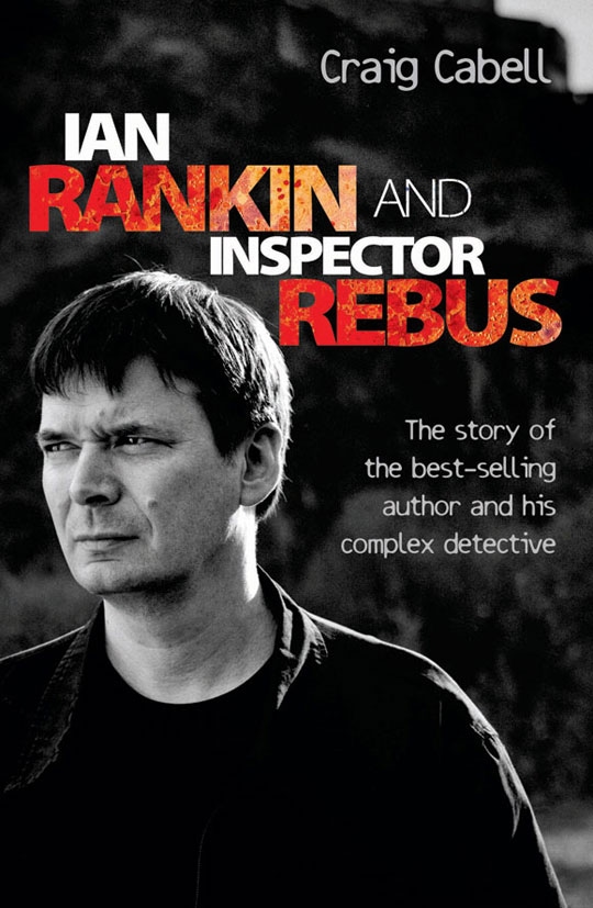Ian Rankin Inspector Rebus Cabell Craig