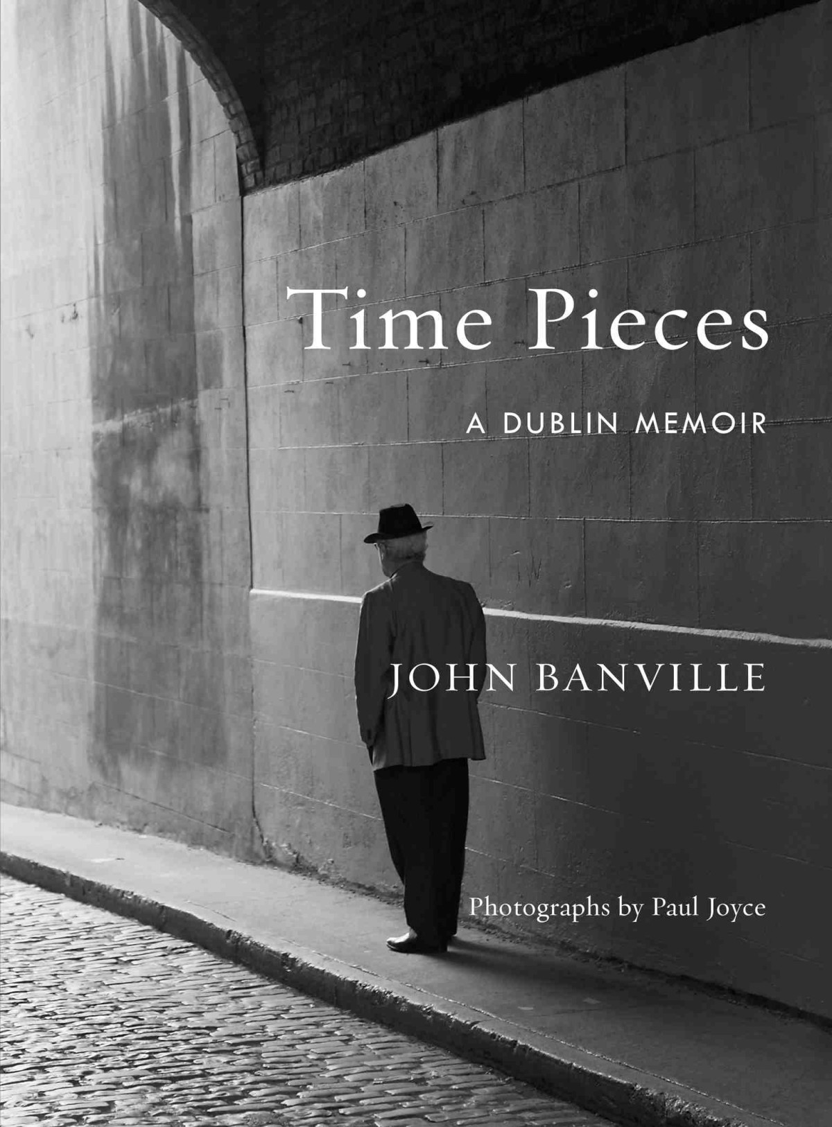 Time Pieces A Dublin Memoir Banville John