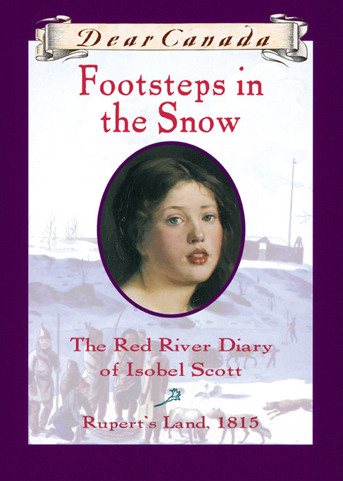 Dear Canada 01 Footsteps In The Snow Matas Carol
