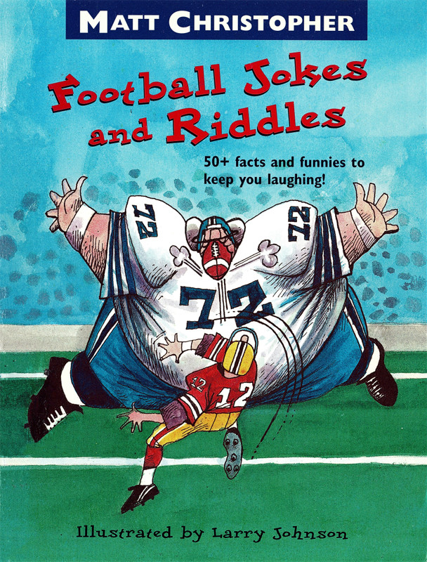 Matt Christophers Football Jokes And Riddles Christopher Matt