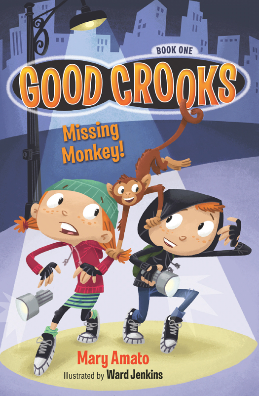 Good Crooks 01 Missing Monkey Amato Mary