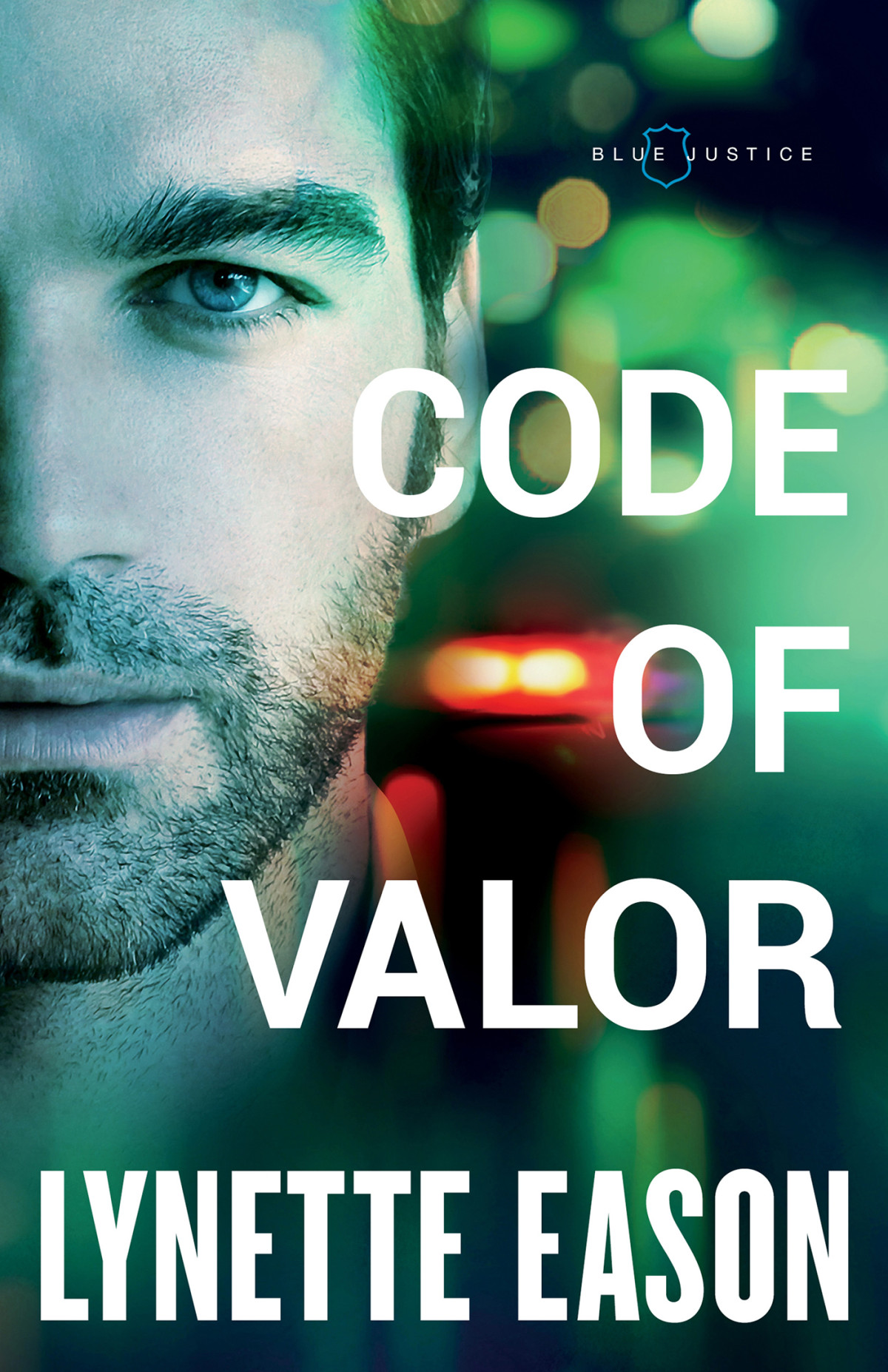 Blue Justice 03 Code Of Valor Eason Lynette