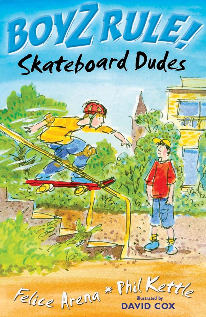 Boyz Rule 13 Skateboard Dudes Arena Felice