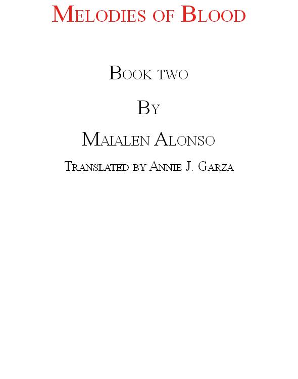 Melodies Of Blood 02 Melodies Of Blood 2 Alonso Maialen