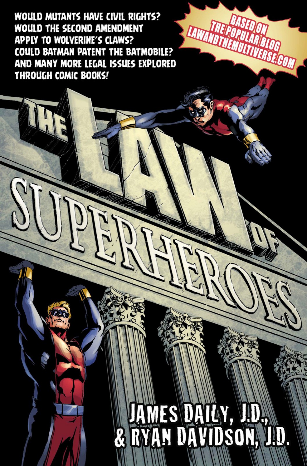 The Law Of Superheroes Daily James Davidson Ryan M