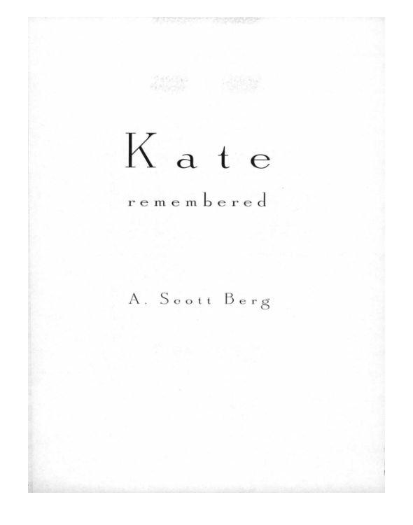 Kate Remembered Berg A Scott