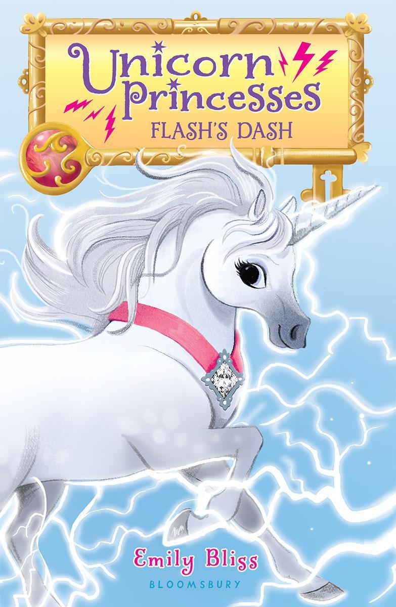 Unicorn Princesses 02 Flashs Dash Bliss Emily