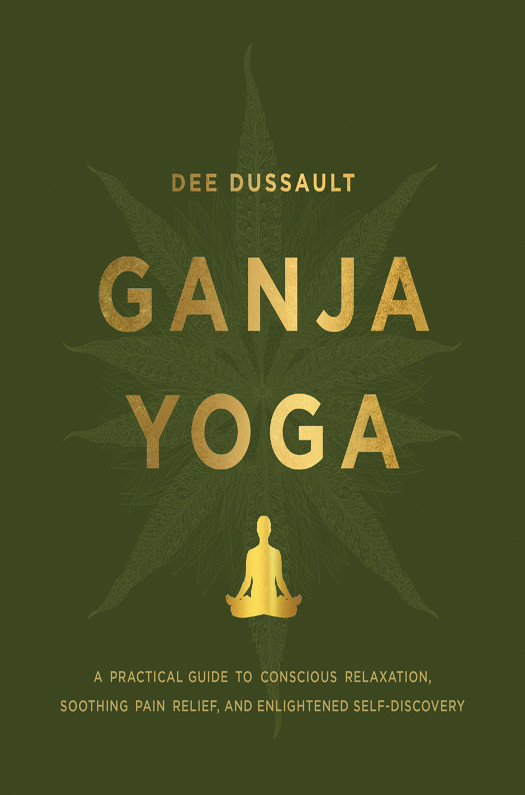 Ganja Yoga Dussault Dee