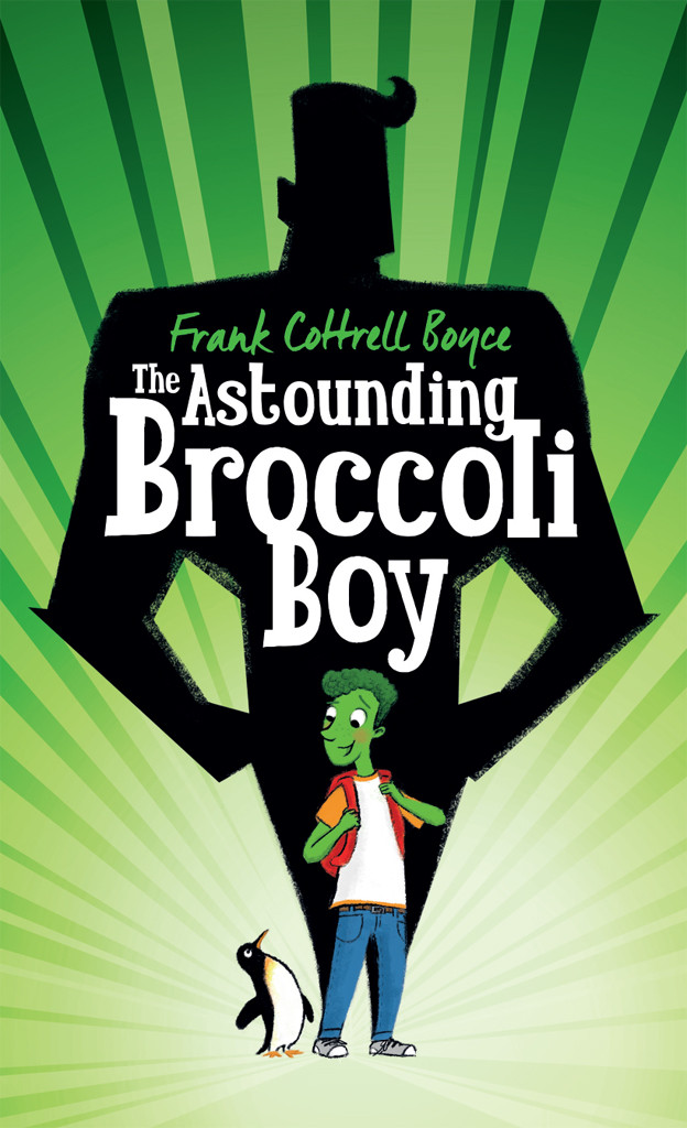 The Astounding Broccoli Boy Boyce Frank Cottrell