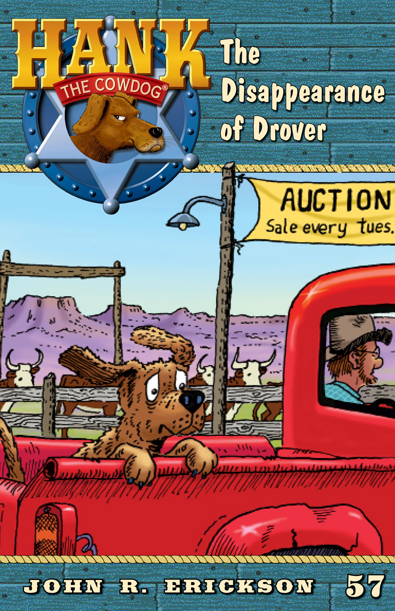Hank The Cowdog 57 The Disappearance Of Drover Erickson