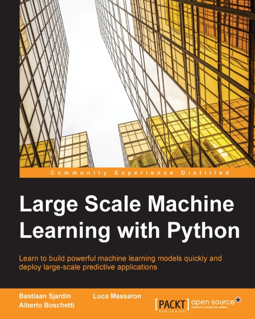 Large Scale Machine Learning With Python Boschetti Alberto Massaron