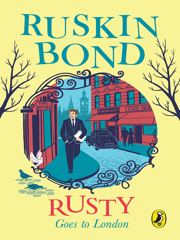 Rusty Goes To London Bond Ruskin
