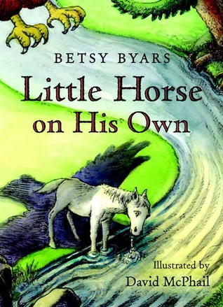Little Horse On His Own Byars Betsy