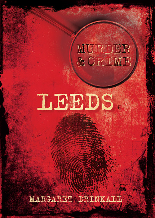 Leeds Murder Crime Drinkall Margaret