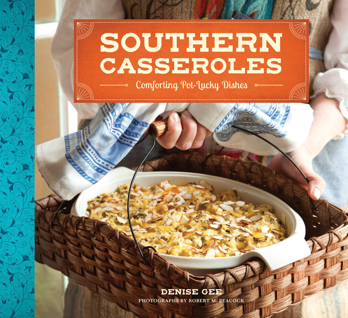 Southern Casseroles Denise Gee