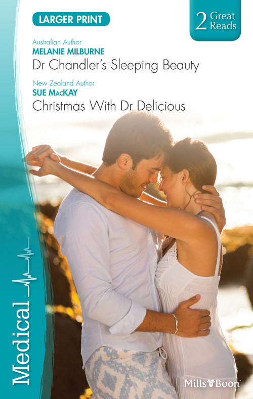 Dr Chandlers Sleeping Beautychristmas With Dr Delicious Melanie Milburne