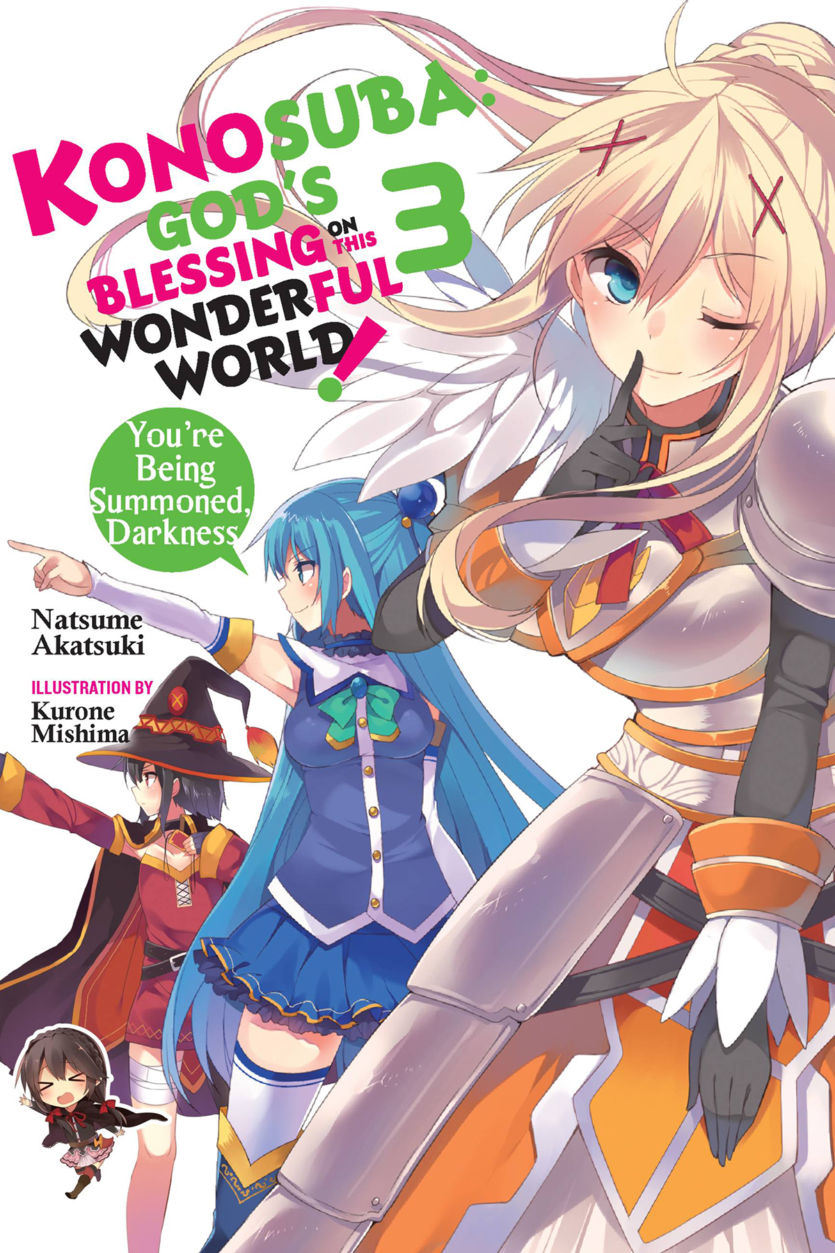Konosuba Gods Blessing On This Wonderful World Volume 03 They Are Calling For You Darknesssan Akatsuki Natsume