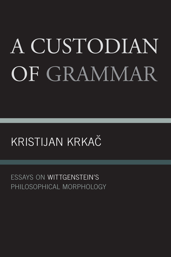 A Custodian Of Grammar Krkac Kristijan