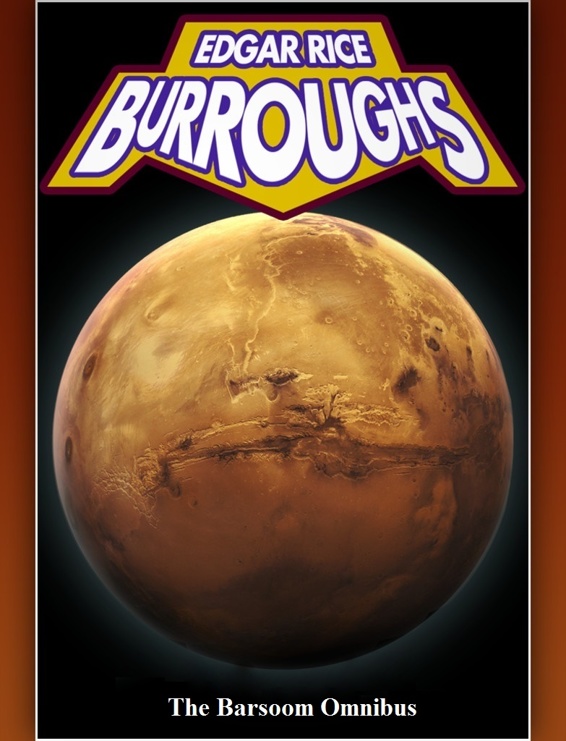 Barsoom Omnibus Burroughs Edgar Rice