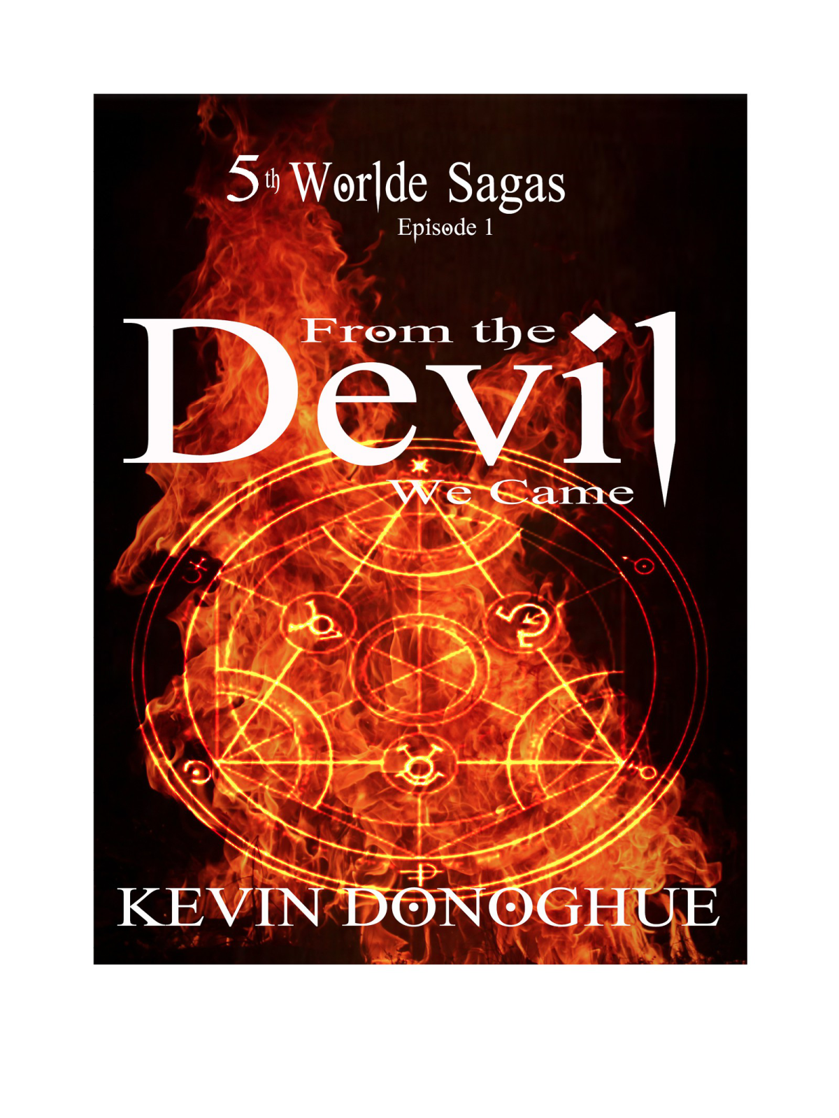 From The Dveil We Came Donoghue Kevin