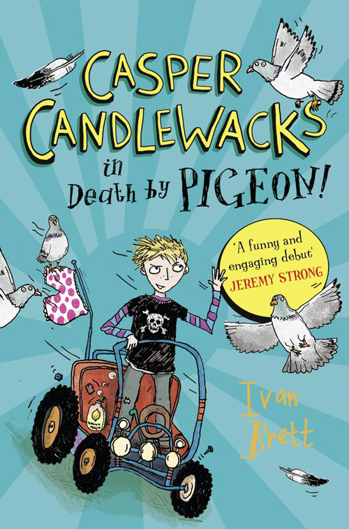 Casper Candlewacks 01 Casper Candlewacks In Death By Pigeon Brett