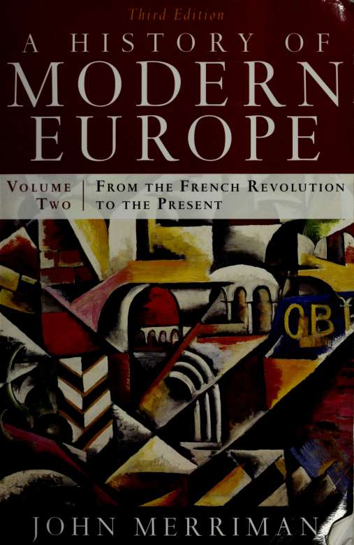 A History Of Modern Europe Merriman John M