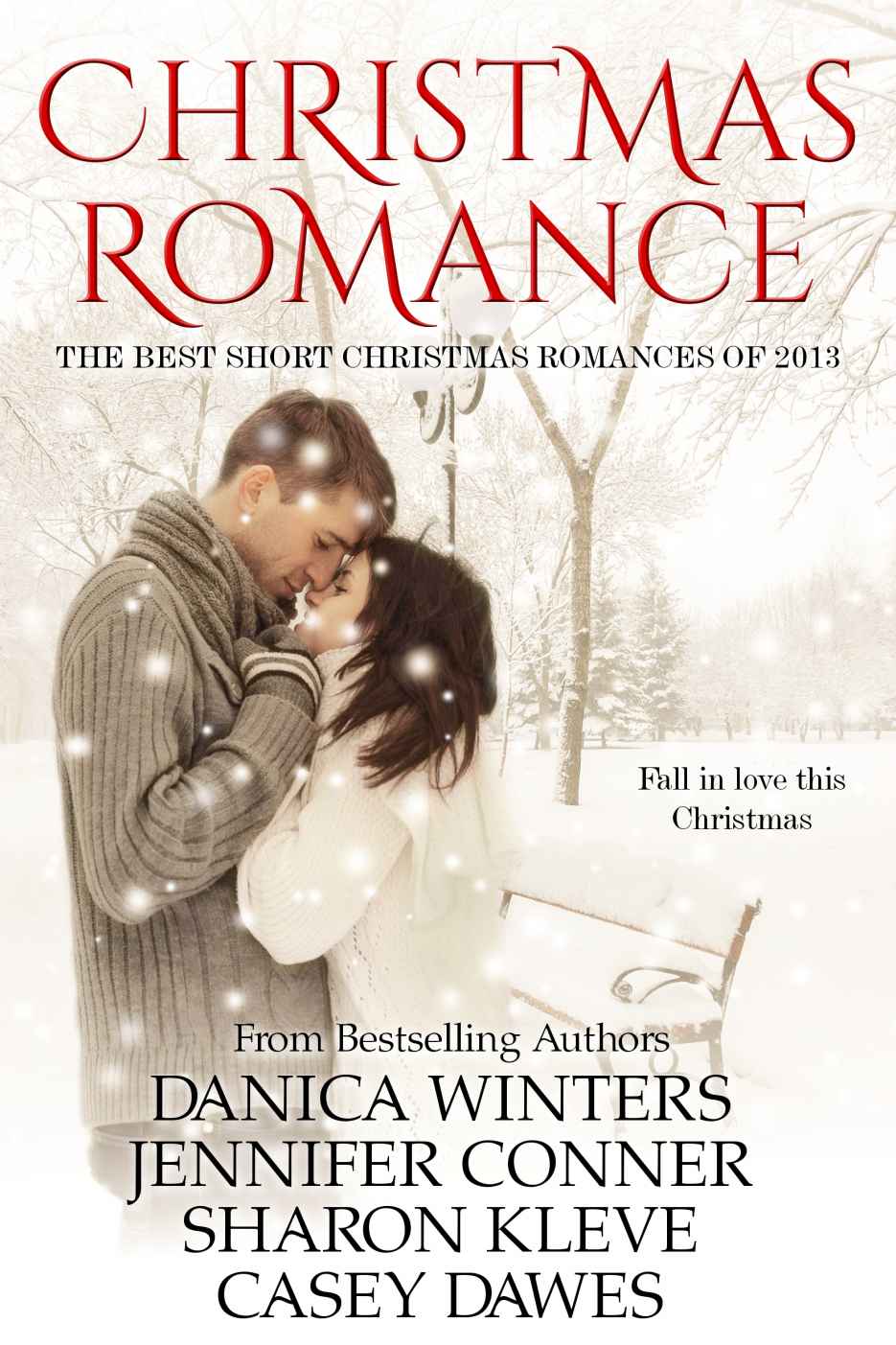 Christmas Romance Best Christmas Romances Of 2013 Conner Jennifer Winters