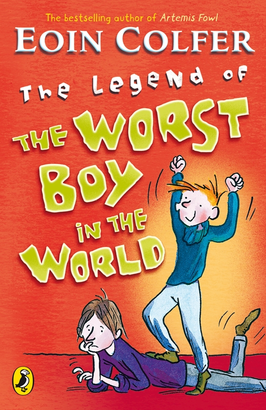 Will And Marty 03 The Legend Of The Worst Boy In The World Colfer
