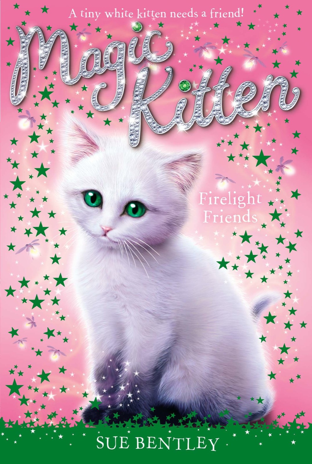 Magic Kitten 10 Firelight Friends Bentley Sue