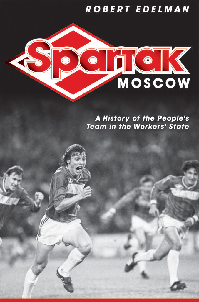 Spartak Moscow Edelman Robert
