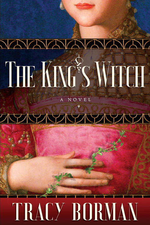 Frances Gorges Trilogy 01 The Kings Witch Borman Tracy