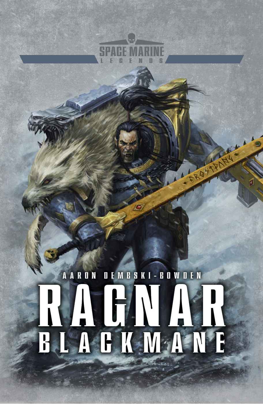 Ragnar Blackmane Dembskibowden Aaron