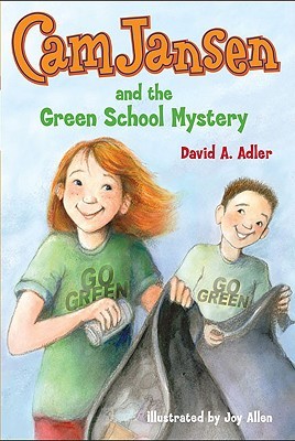 Cam Jansen Mysteries 28 The Green School Mystery Adler