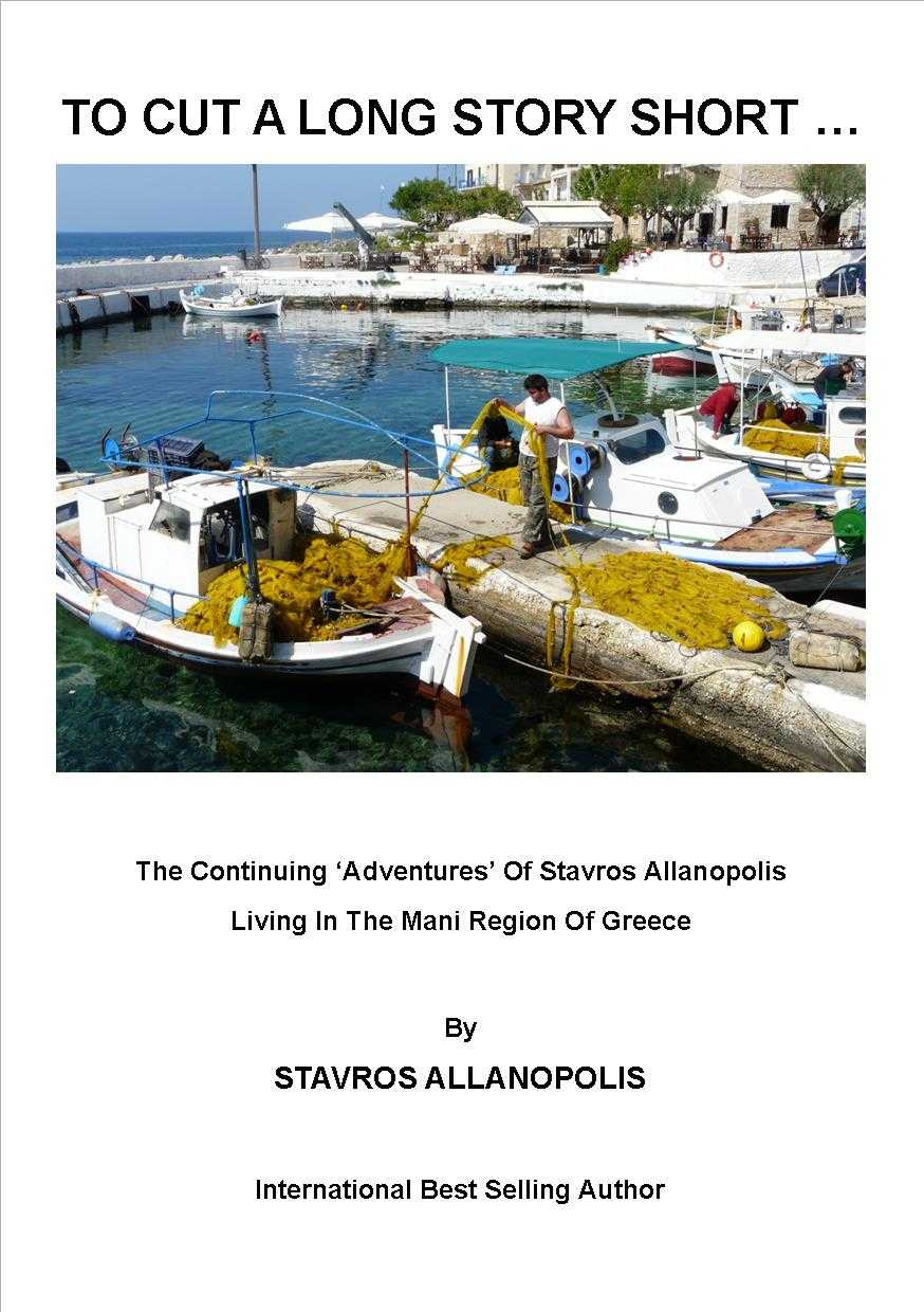 To Cut A Long Story Short Allanopolis Stavros