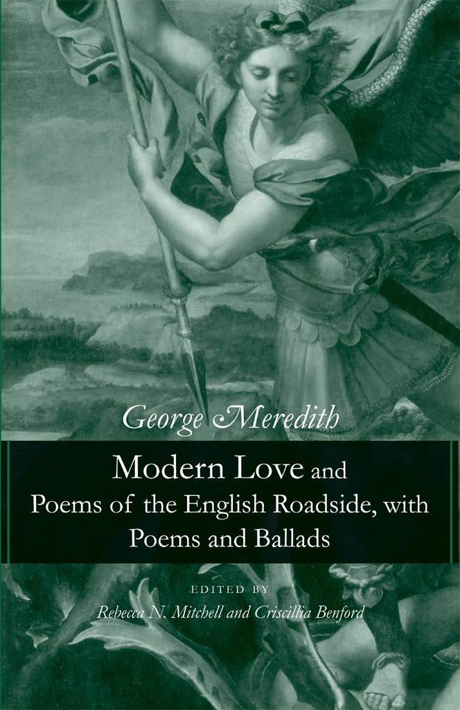 Modern Love And Poems Of The English Roadside With Poems And Ballads Meredith
