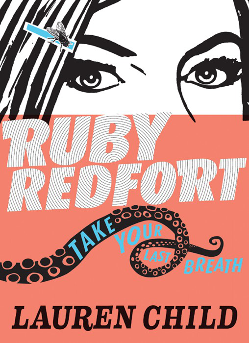 Ruby Redfort 02 Take Your Last Breath Child Lauren