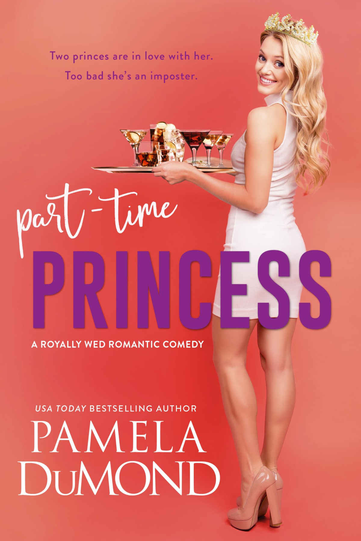 Royally Wed 01 Parttime Princess Dumond Pamela