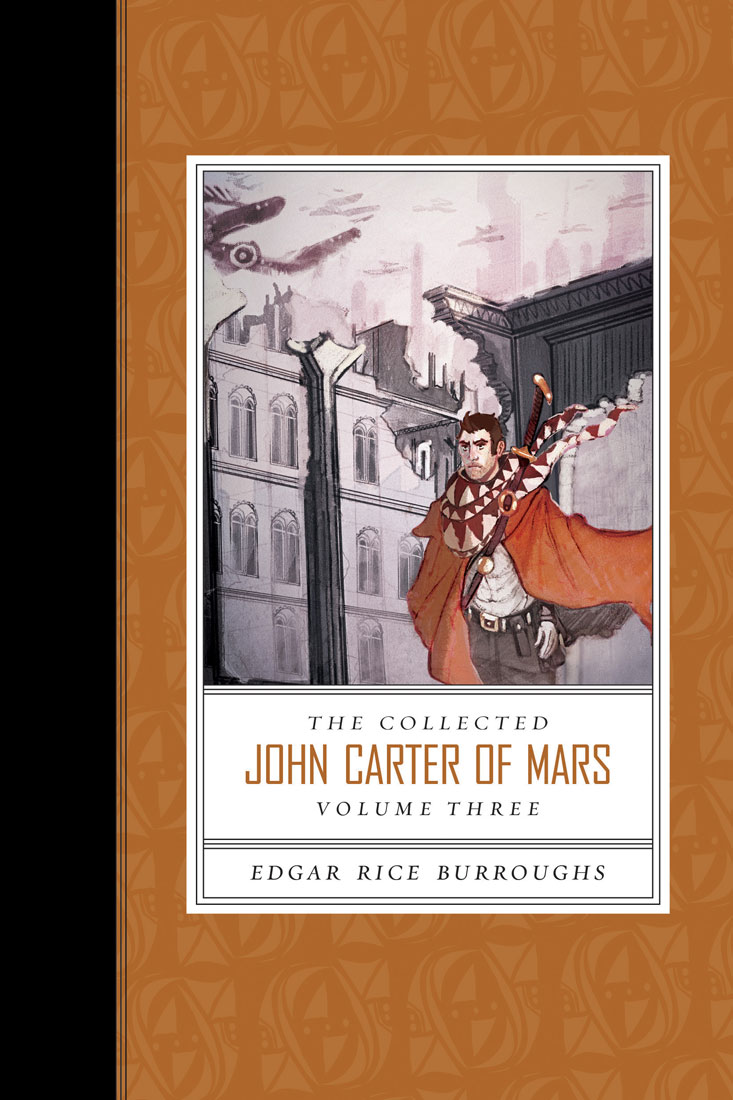 The Collected John Carter Of Mars Volume 3 Burroughs Edgar Rice