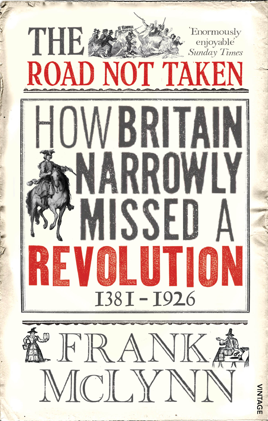 The Road Not Taken Mclynn Frank