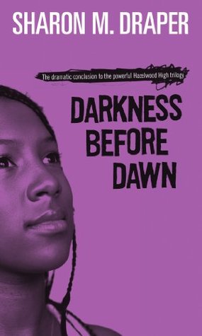 Hazelwood High 03 Darkness Before Dawn Draper Sharon M