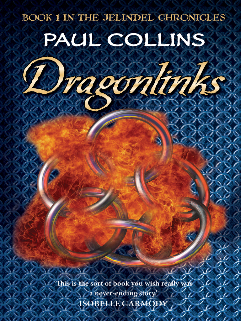 Jelindel Chronicles 01 Dragonlinks Collins Paul