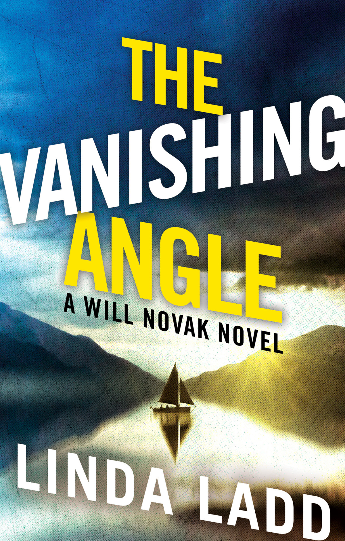 Will Novak Thriller 05 The Vanishing Angle Ladd Linda