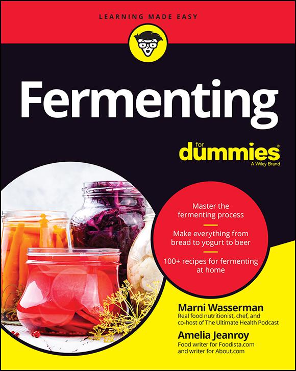 Fermenting For Dummies Marni Wasserman Amelia Jeanroy