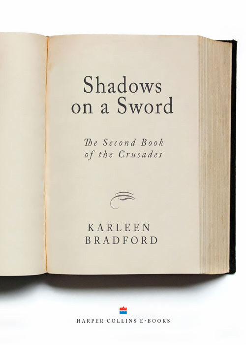 Crusades 02 Shadows On A Sword Bradford Karleen