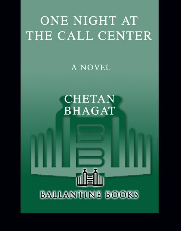 One Night At The Call Center Bhagat Chetan