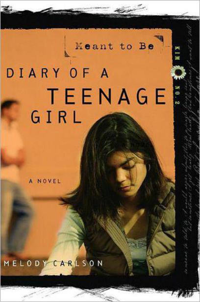 Diary Of A Teenage Girl Kim 02 Meant To Be Carlson Melody