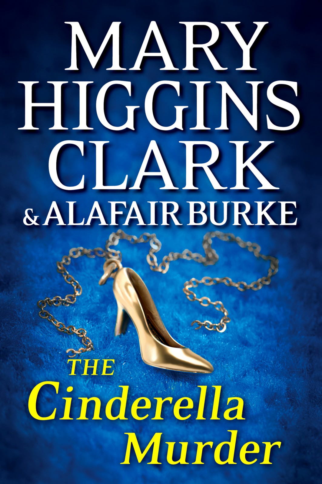 Under Suspicion 02 The Cinderella Murder Clark Mary Higgins Burke